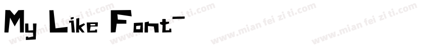 My Like Font字体转换